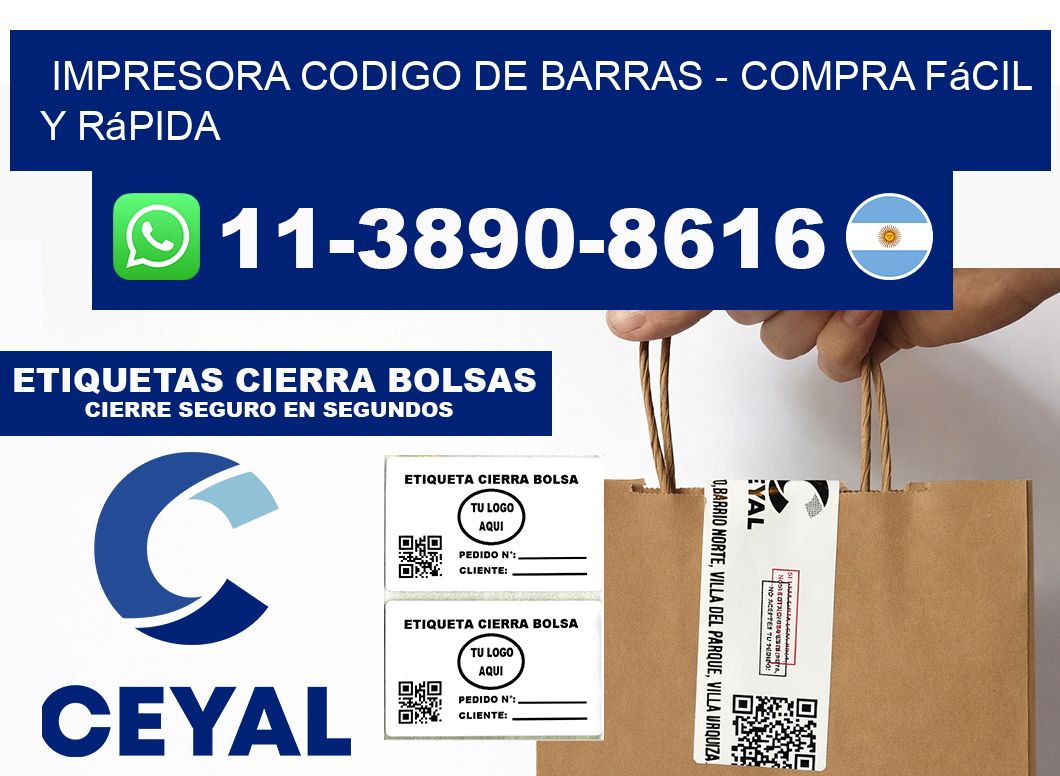 IMPRESORA CODIGO DE BARRAS - Compra fácil y rápida