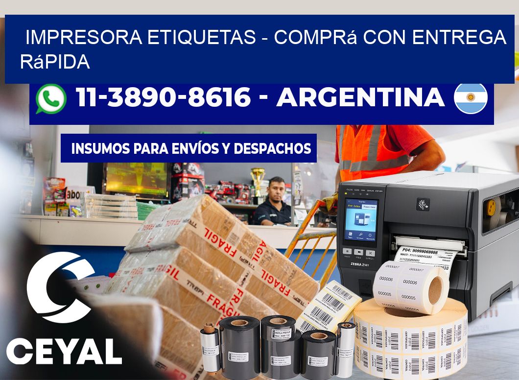 IMPRESORA ETIQUETAS – Comprá con entrega rápida