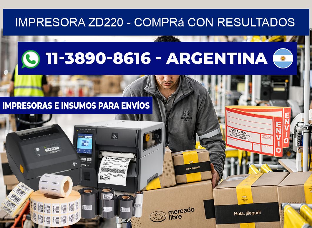 IMPRESORA ZD220 - Comprá con resultados