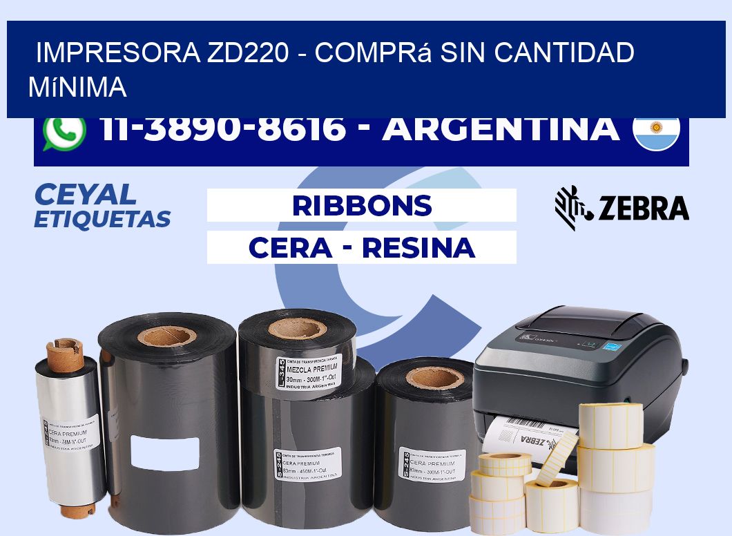 IMPRESORA ZD220 - Comprá sin cantidad mínima