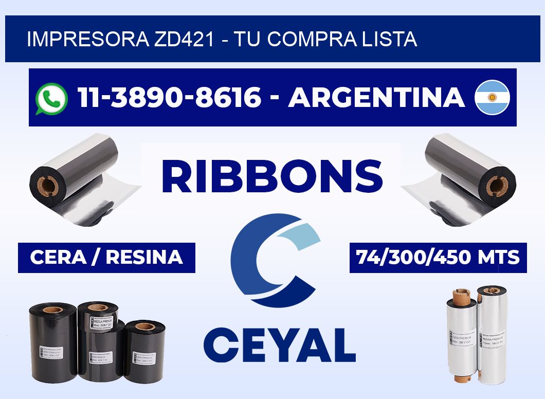 IMPRESORA ZD421 - Tu compra lista