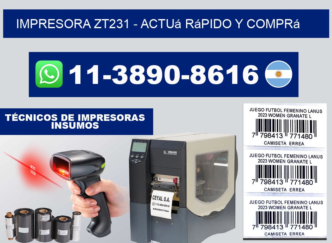 IMPRESORA ZT231 - Actuá rápido y comprá