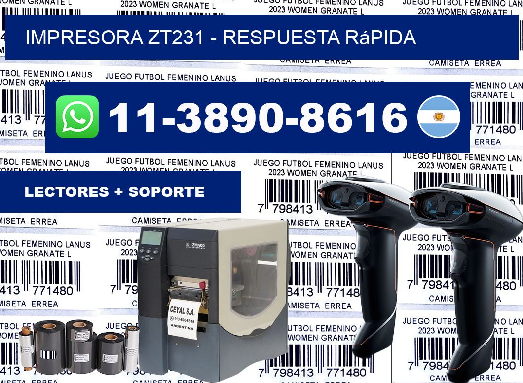 IMPRESORA ZT231 - Respuesta rápida