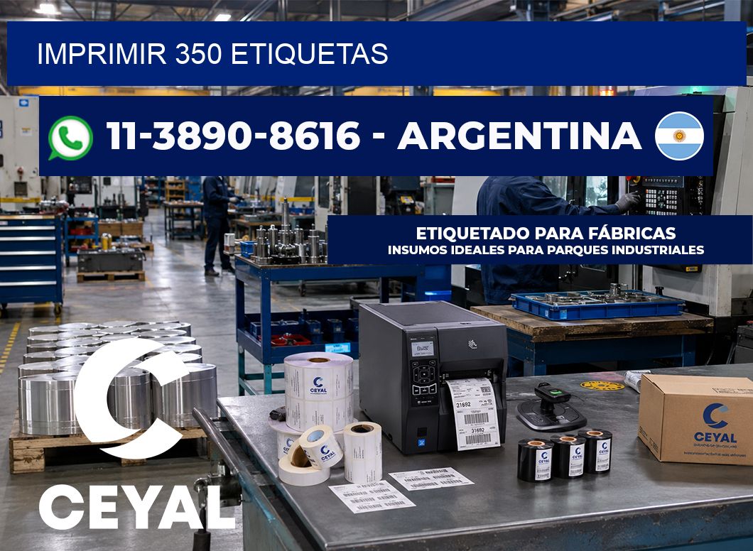 IMPRIMIR 350 ETIQUETAS