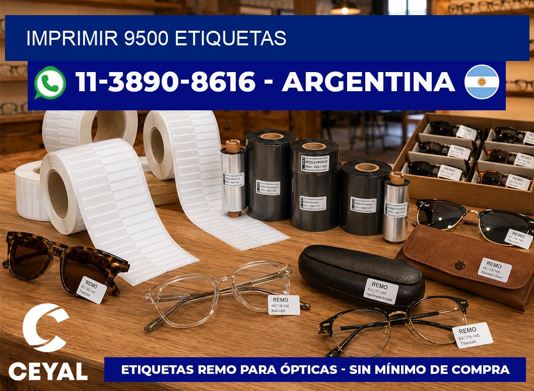 IMPRIMIR 9500 ETIQUETAS