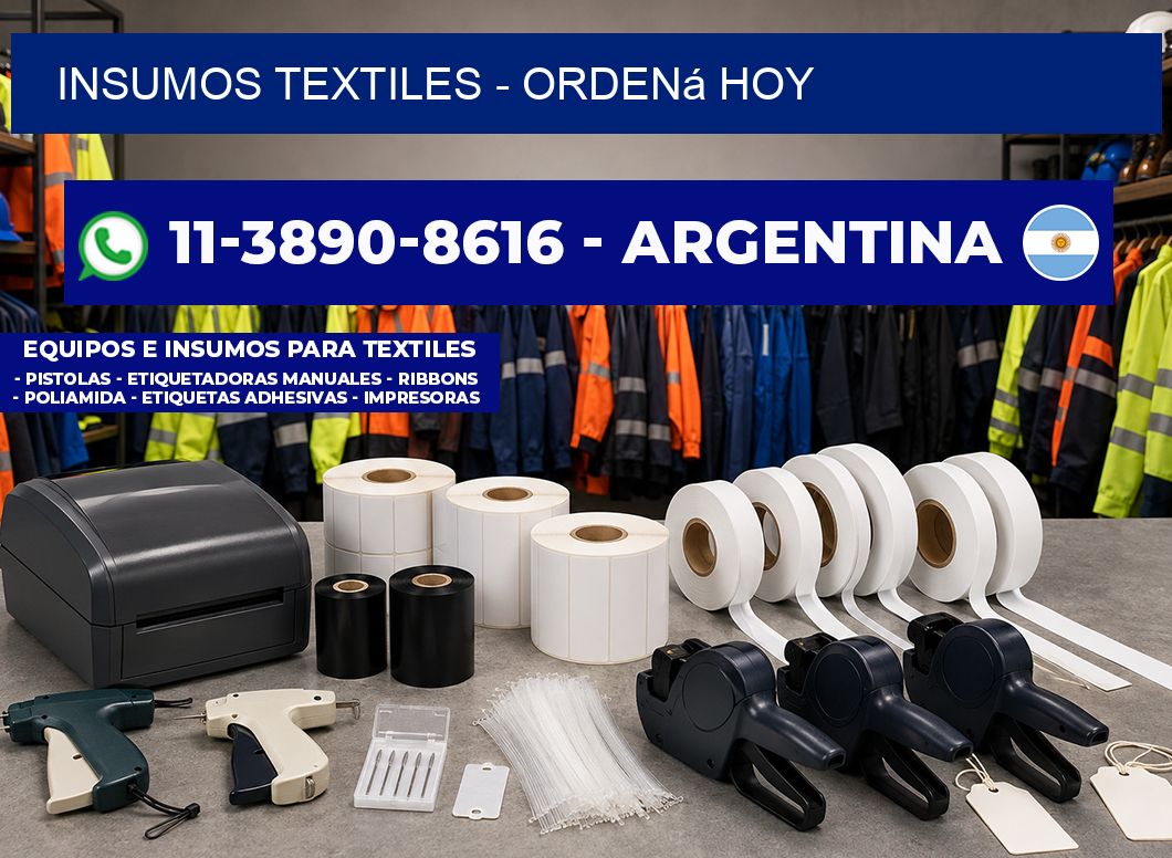 INSUMOS TEXTILES – Ordená hoy