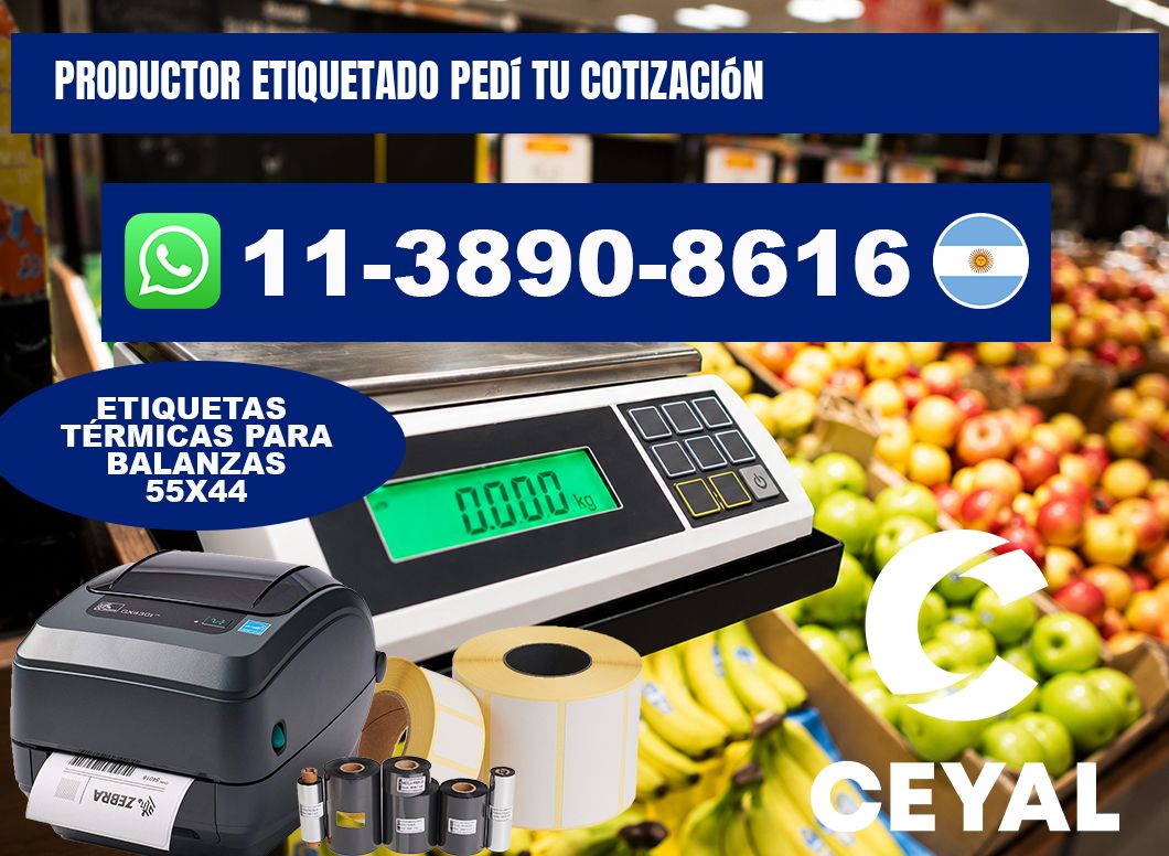 PRODUCTOR ETIQUETADO Pedí tu cotización