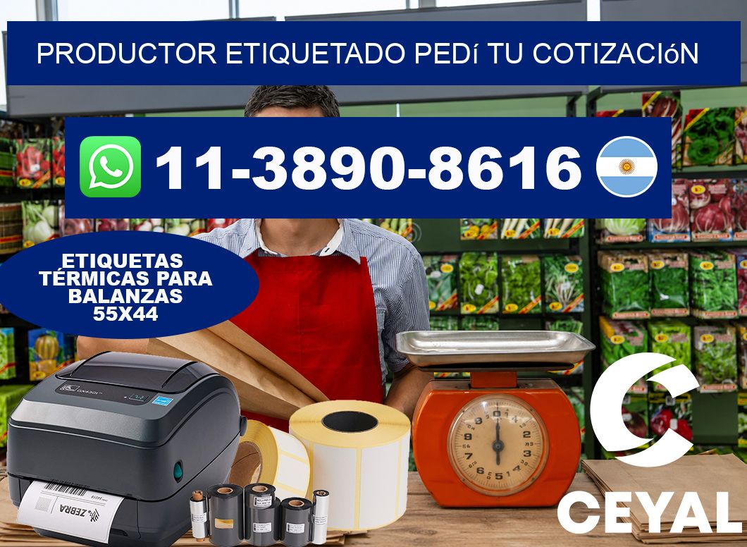 PRODUCTOR ETIQUETADO Pedí tu cotización