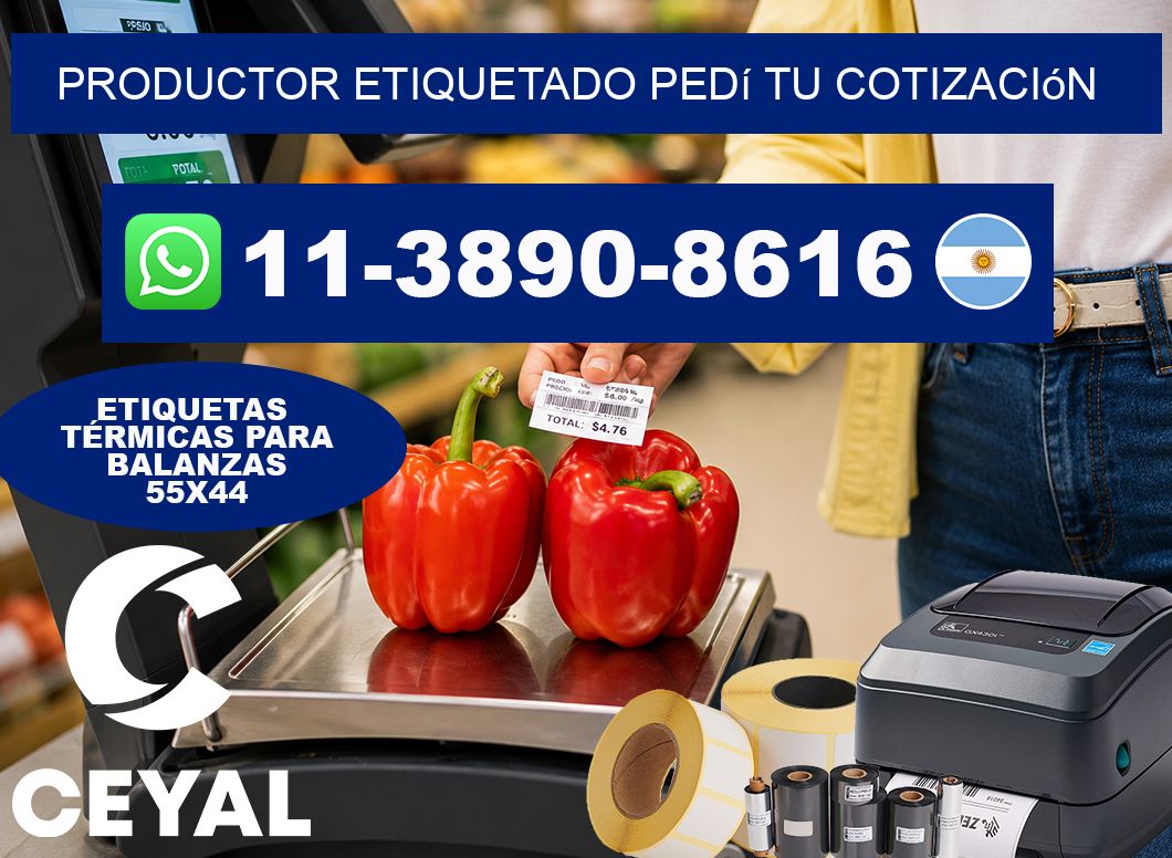 PRODUCTOR ETIQUETADO Pedí tu cotización