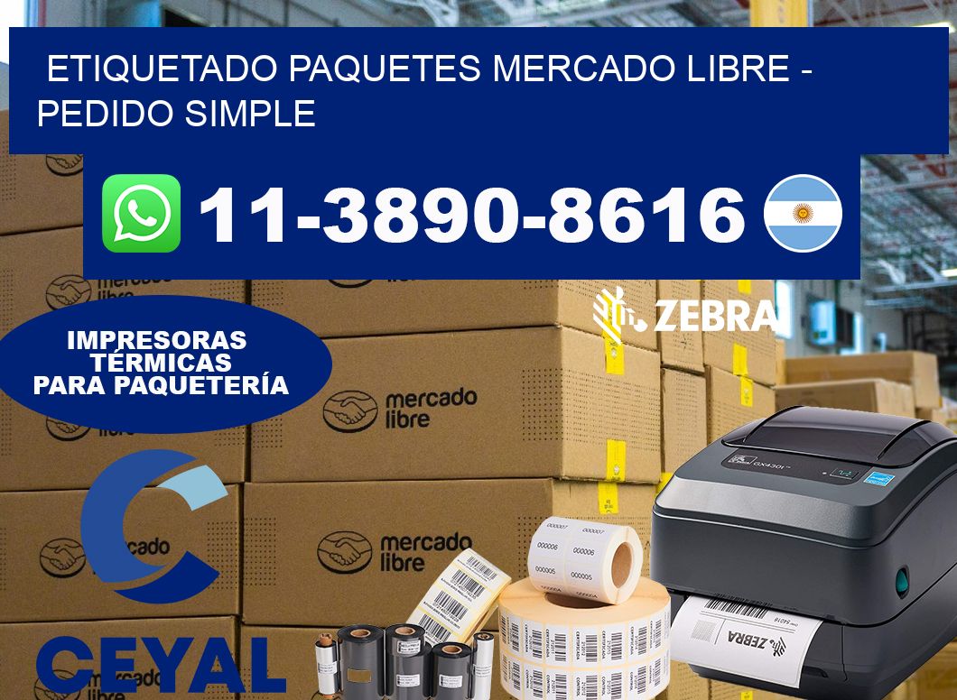 etiquetado paquetes mercado libre – Pedido simple
