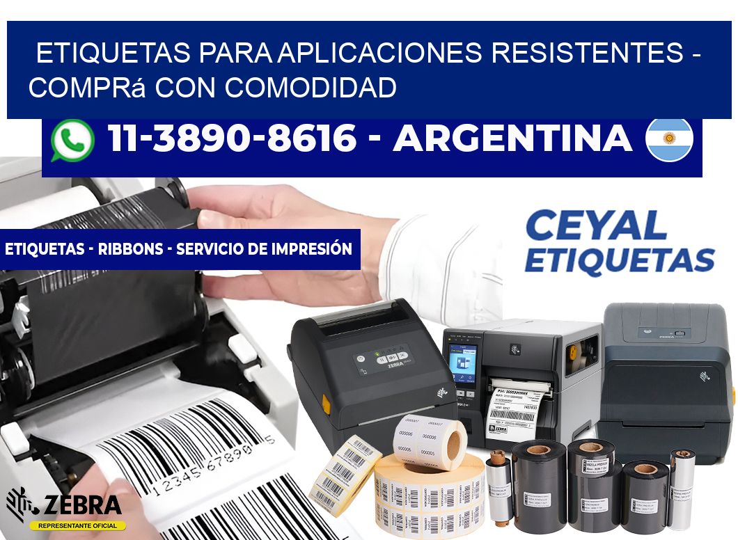 ETIQUETAS PARA APLICACIONES RESISTENTES - Comprá con comodidad