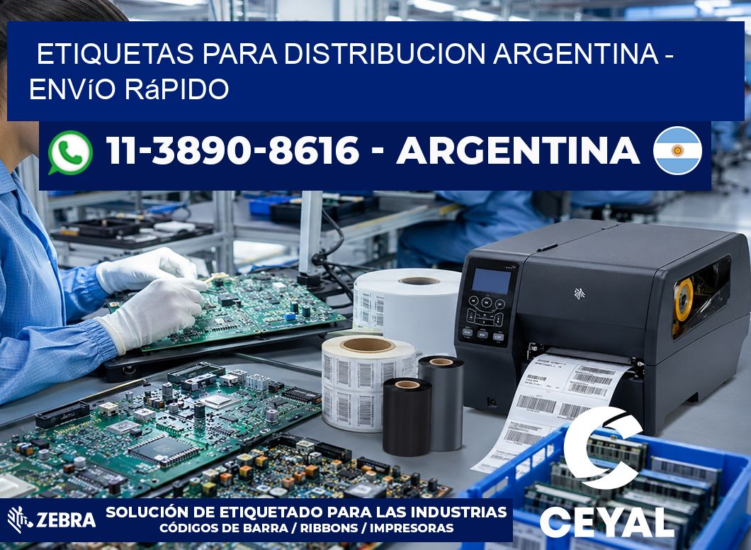 ETIQUETAS PARA DISTRIBUCION ARGENTINA – Envío rápido