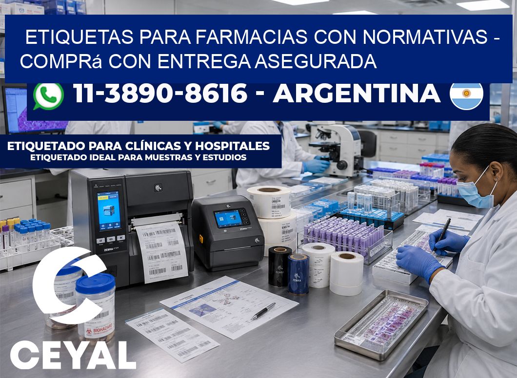 ETIQUETAS PARA FARMACIAS CON NORMATIVAS - Comprá con entrega asegurada