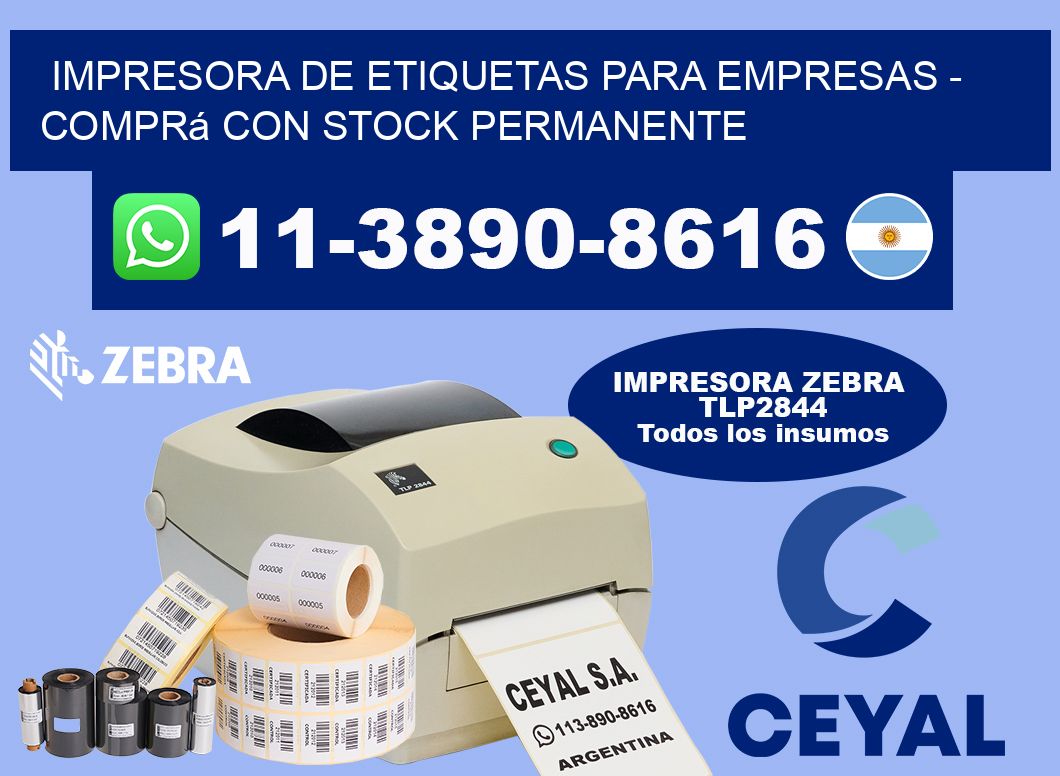 IMPRESORA DE ETIQUETAS PARA EMPRESAS - Comprá con stock permanente