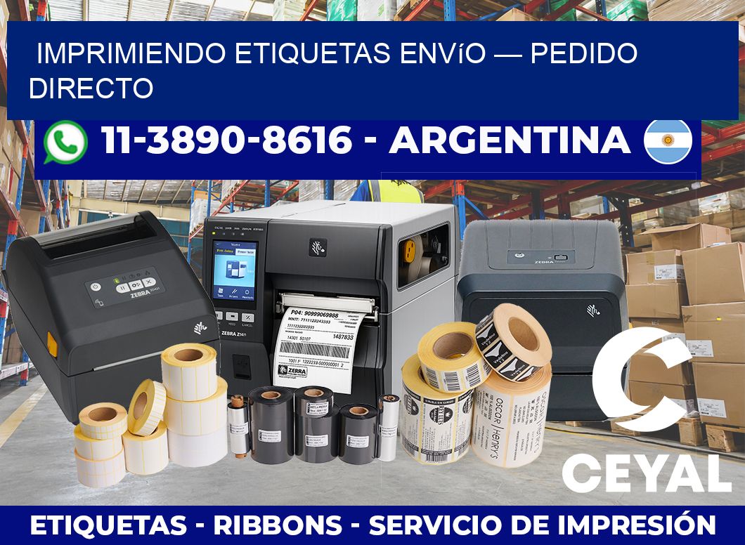 Imprimiendo etiquetas envío — Pedido directo