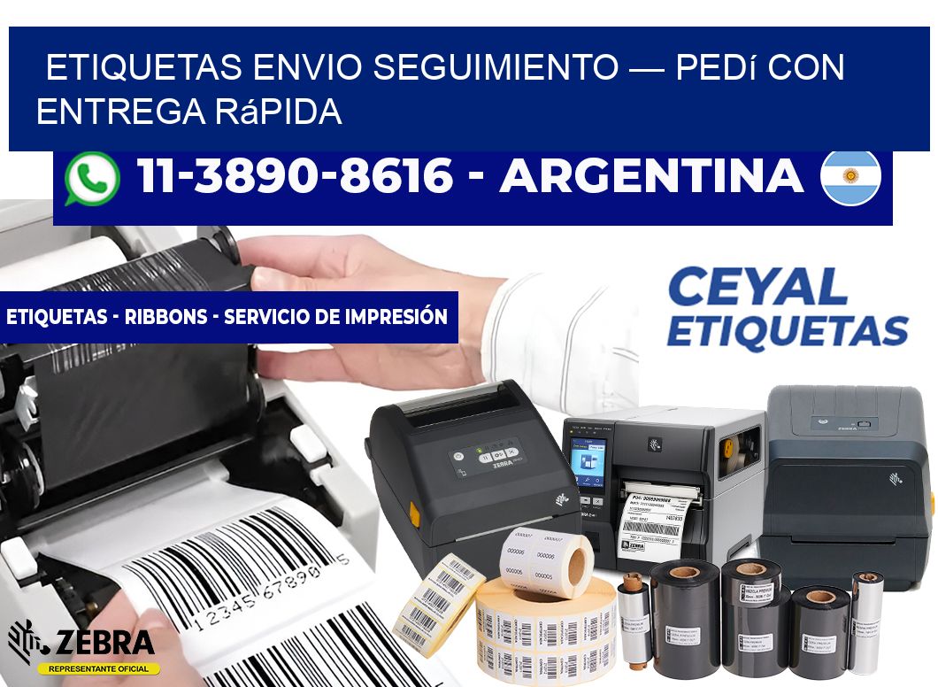 etiquetas envio seguimiento — Pedí con entrega rápida