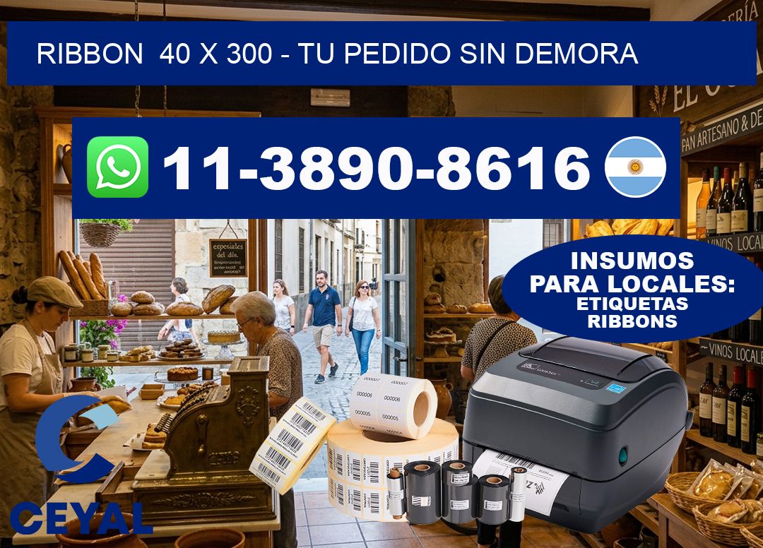 ribbon  40 x 300 – Tu pedido sin demora